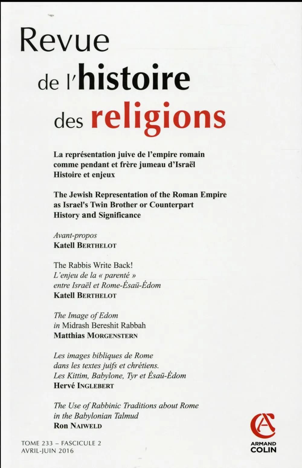 Revue de l'histoire des religions n.2 : 2016 ; la représentation juive de l'empire romain comme pendant