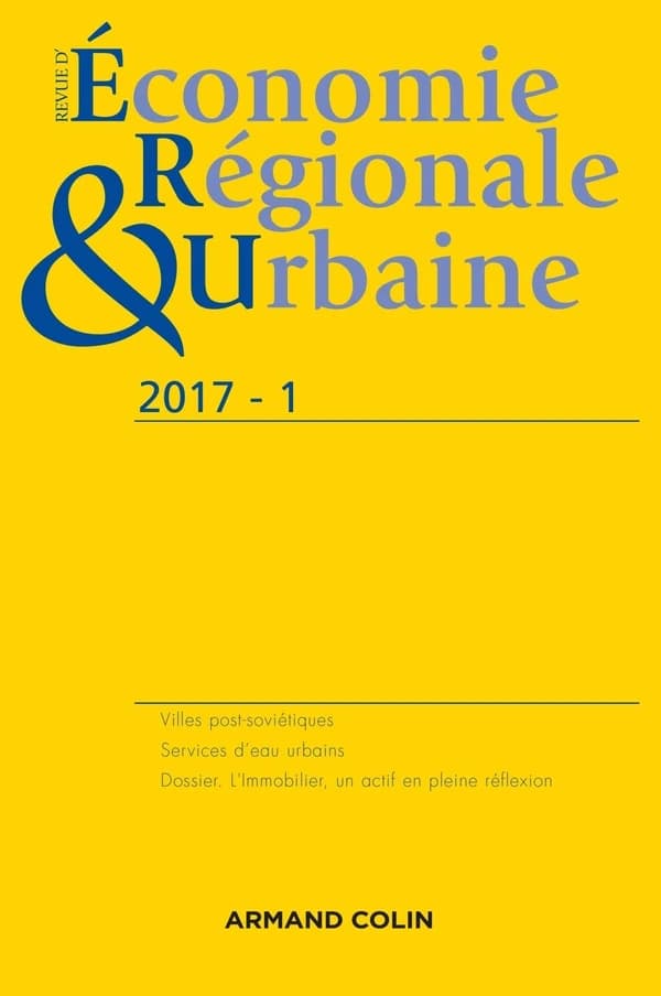 Revue d'économie régionale et urbaine n.1 : 2017