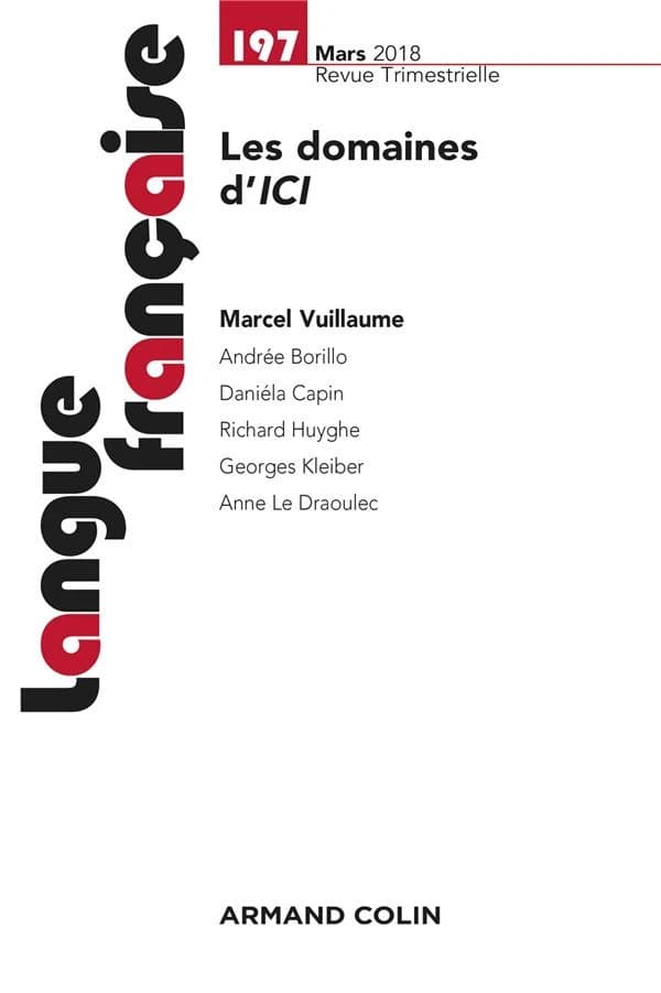 Langue française n.197 : mars 2018 ; les domaines d'ICI