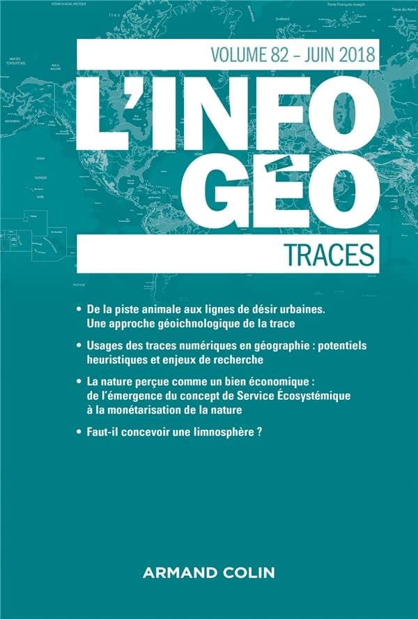 L'information géographique n.82 : juin 2018 ; traces