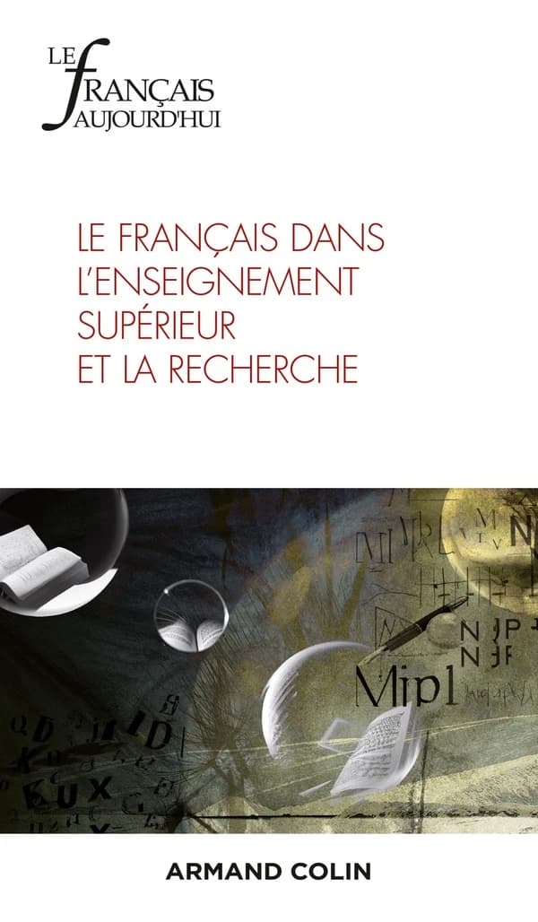 Le français d'aujourd'hui n.221 : le français dans l'enseignement supérieur et la recherche
