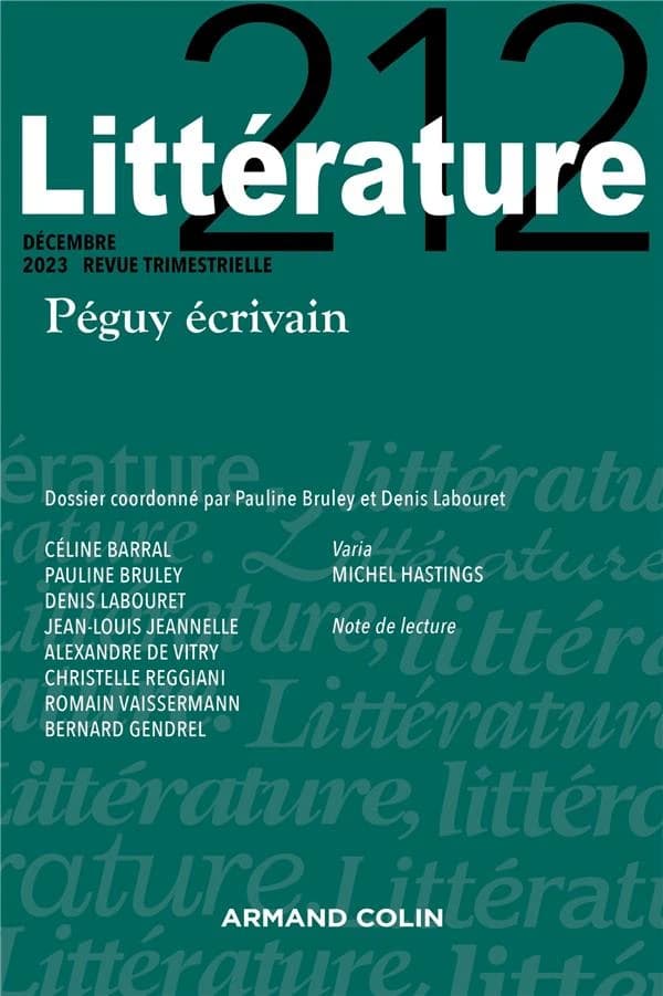 Littérature n.212 : Péguy écrivain