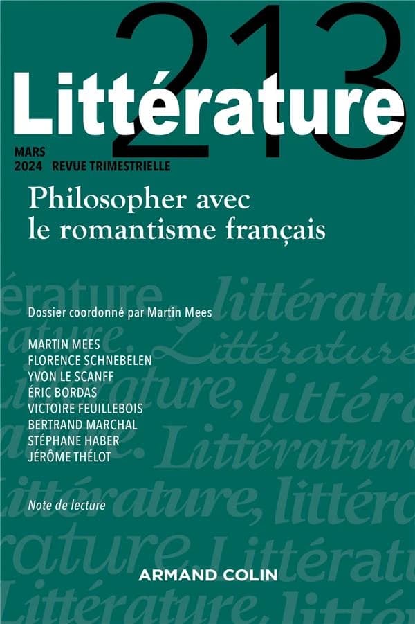 Littérature n.213 : Philosopher avec le romantisme français