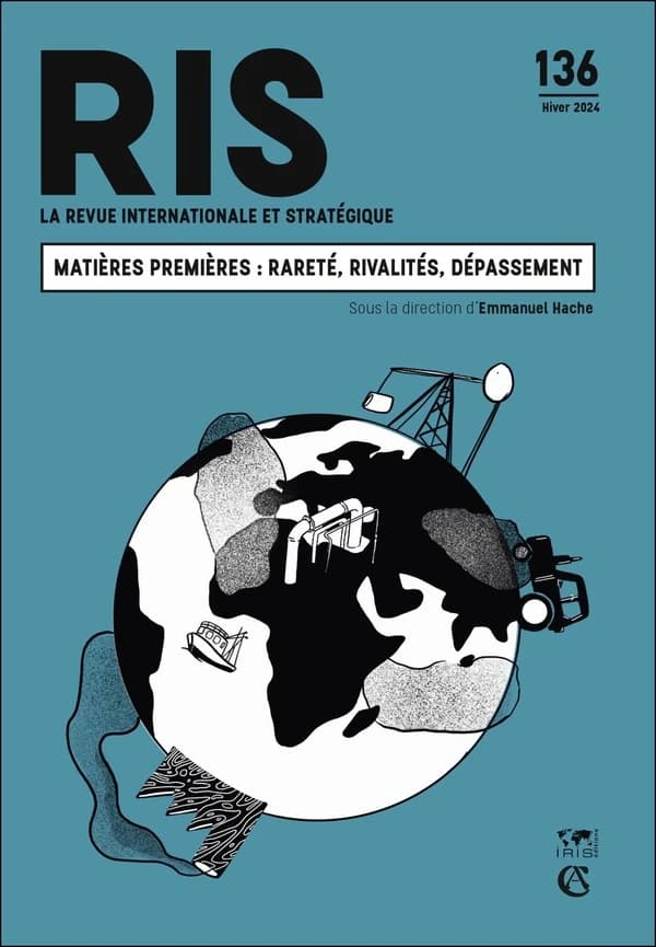 La revue internationale et stratégique n.136 : Matières premières : rareté, rivalités, dépassement?