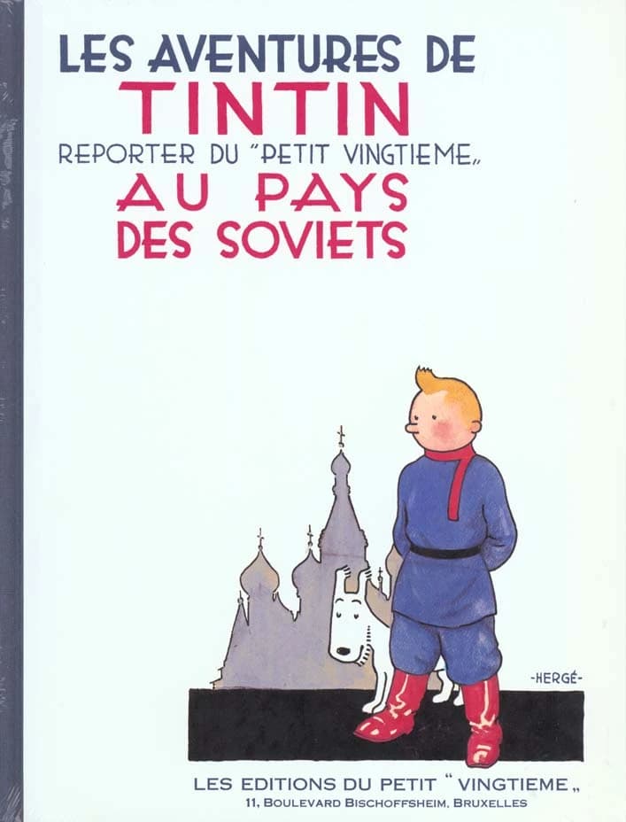 Tintin au pays des Soviets ([Reproduction en fac-similé]) par Hergé
