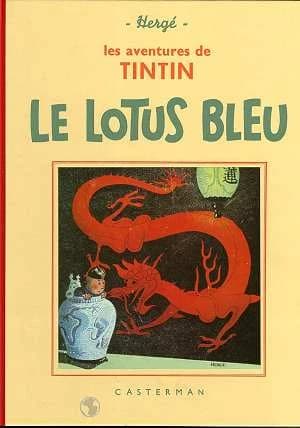 Le Lotus bleu : les aventures de Tintin reporter en Extrême-Orient