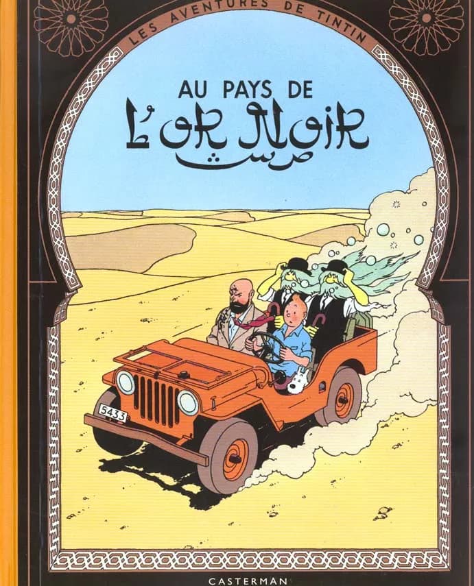 Au pays de l'or noir ([Reprod. en fac-sim.]) Hergé