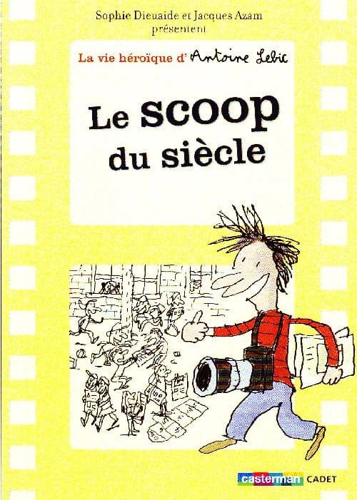 Le scoop du siècle