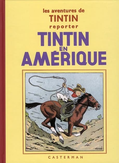 Tintin en Amérique ([Reproduction en fac-similé]) par Hergé