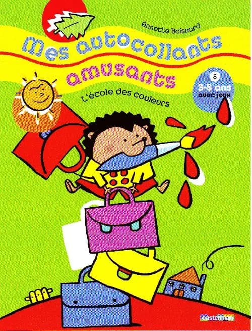 Mes autocollants amusants t.5 ; l'école de couleurs