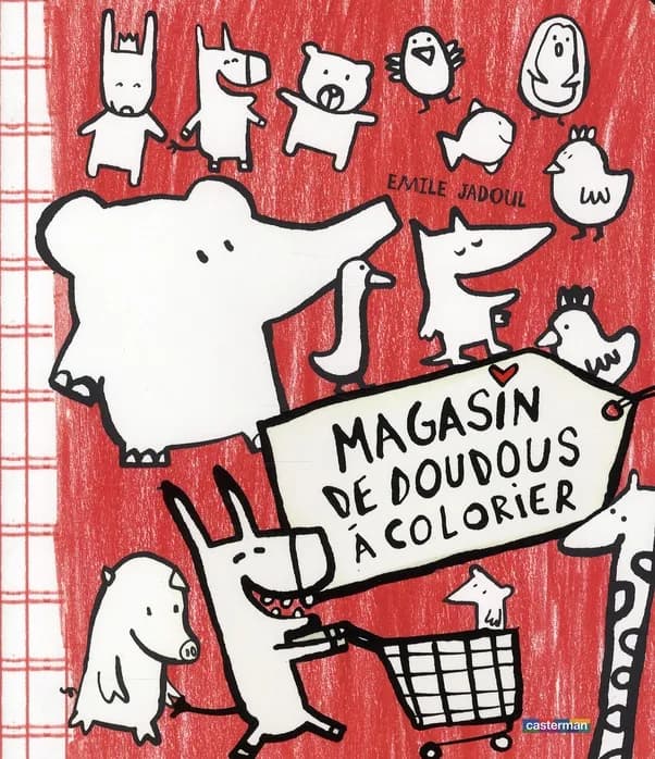 Magasin de Doudous à colorier : [album à colorier] : ouvert toute l'année