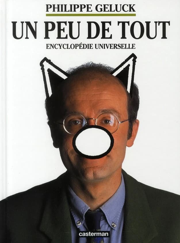 Un peu de tout ; encyclopédie universelle (édition 2010)