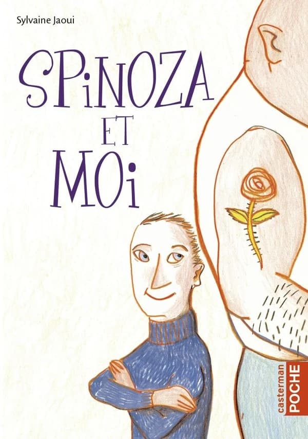 Spinoza et moi (Nouv. présentation) Sylvaine Jaoui ; illustrations Kitty Crowther