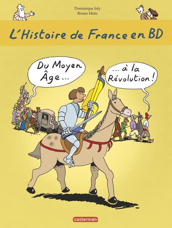 L'histoire de France en BD. Livre 2, Du Moyen âge à la Révolution