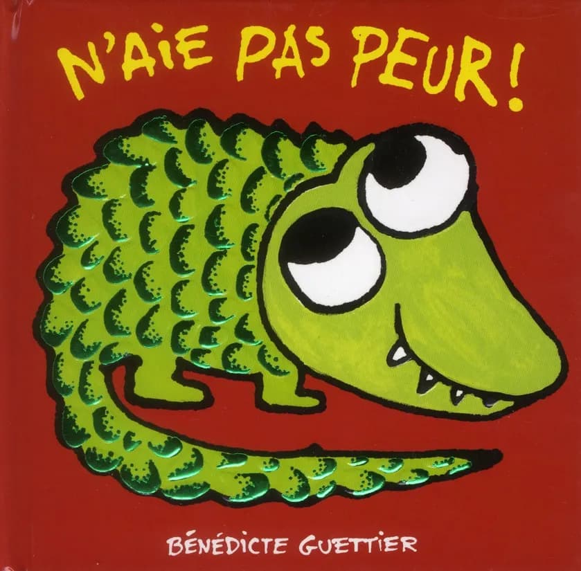 N'aie pas peur !
