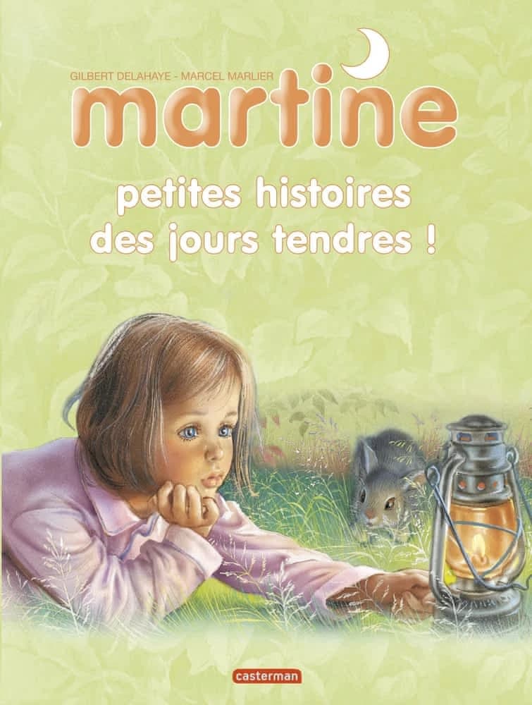 Martine, petites histoires des jours tendres !