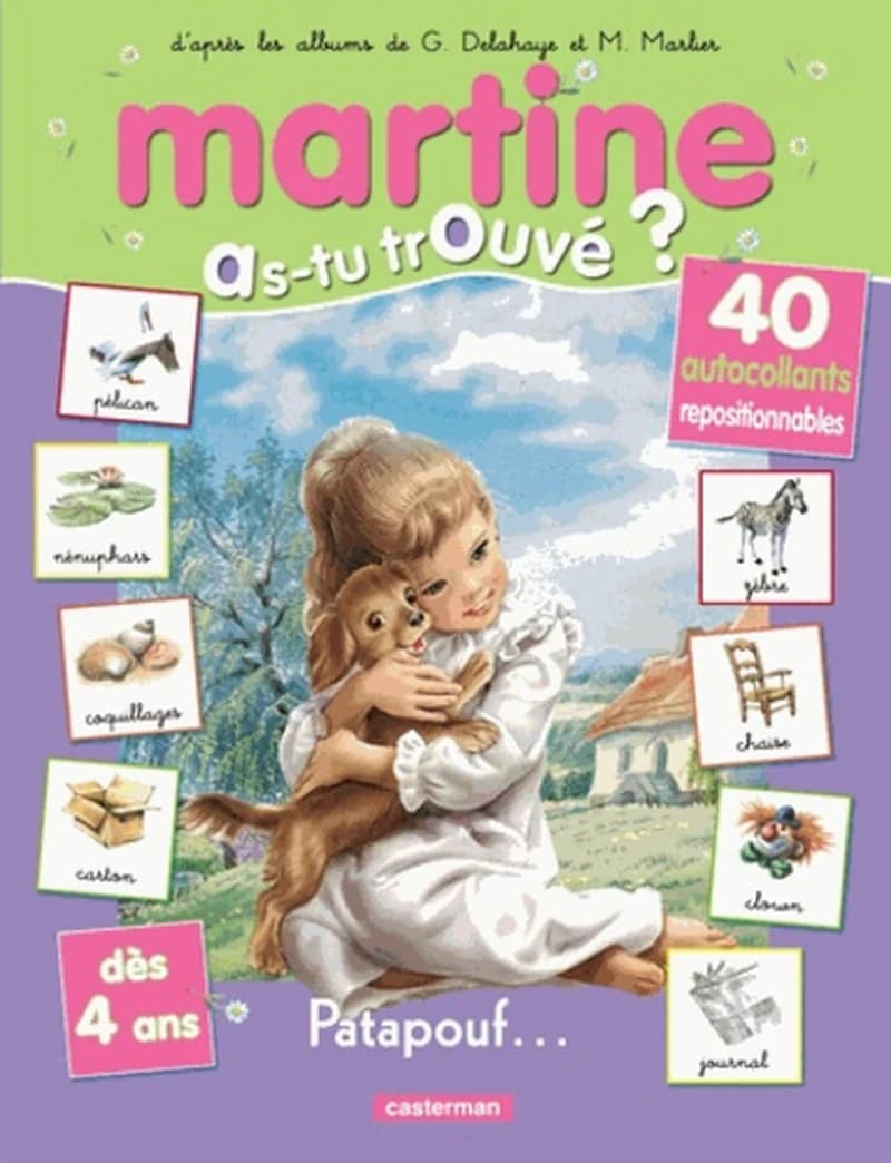 Martine et Patapouf - Dès 4 ans