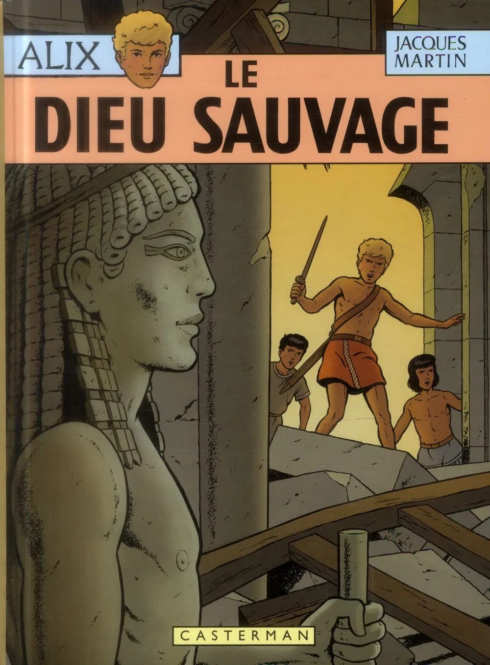 Le dieu sauvage ([Éd. anniversaire]) Jacques Martin