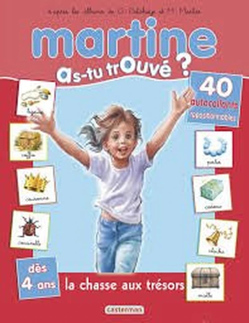 Maritne as-tu trouvé ? La chasse aux trésors ( 40 autocollants repositionnables )