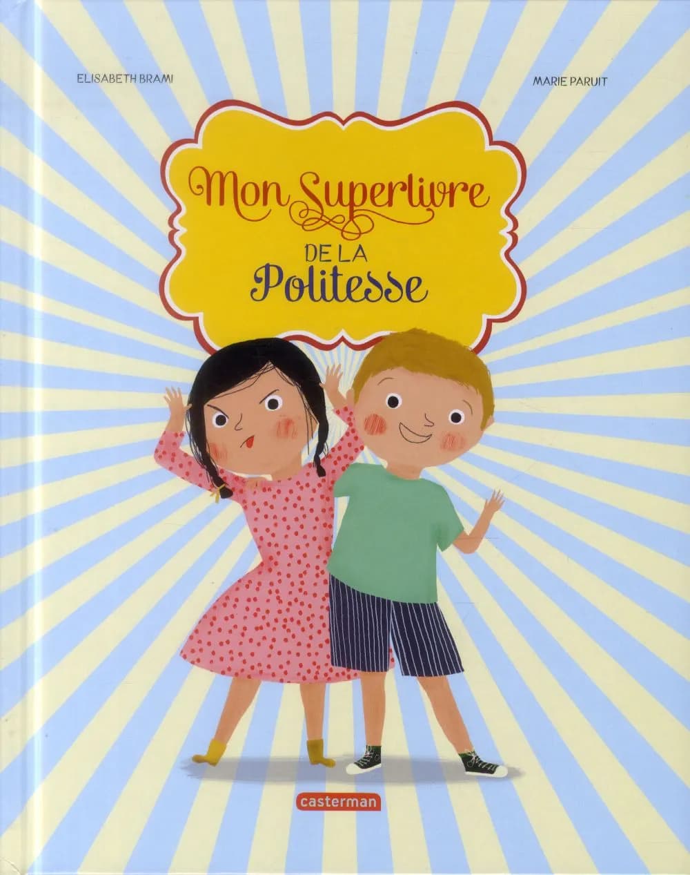 Mon superlivre de la politesse