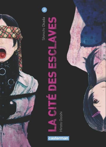 La cité des esclaves. 2