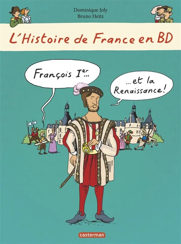 François Ier et la Renaissance !