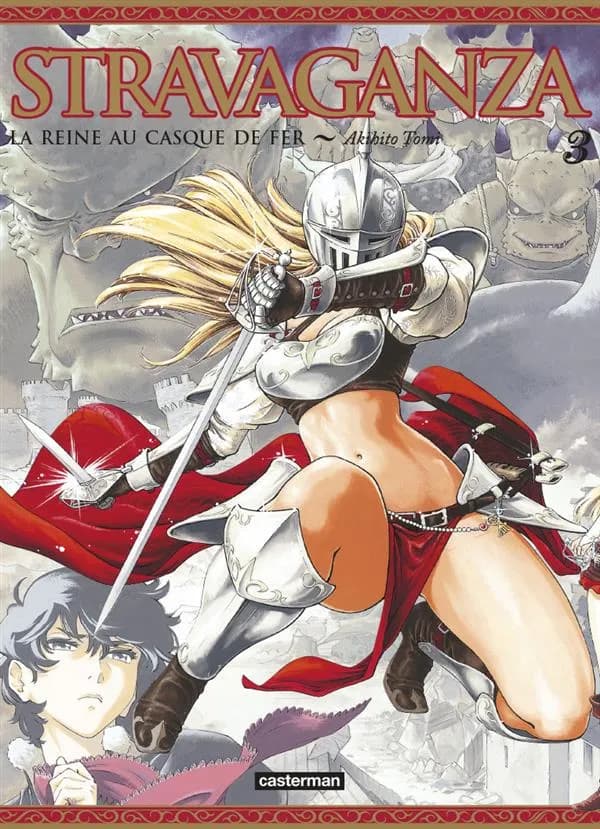 Stravaganza, la reine au casque de fer. 3