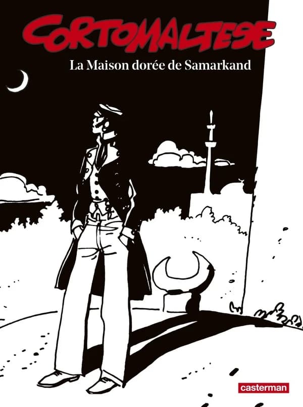 La maison dorée de Samarkand (Traduction de l'italien revue et corrigée) Hugo Pratt ; préface, Thomas Reverdy