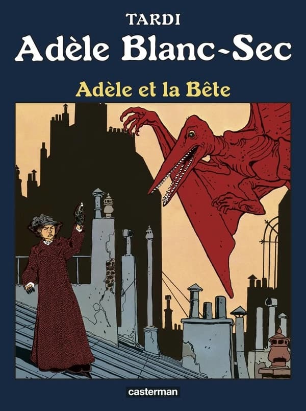Adèle et la bête