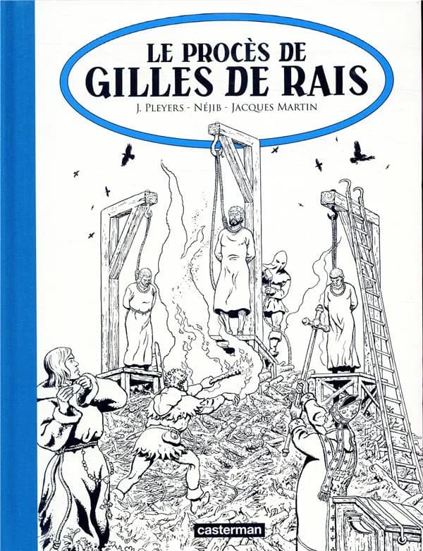 Le Procès de Gilles de Rais : Édition noir et blanc