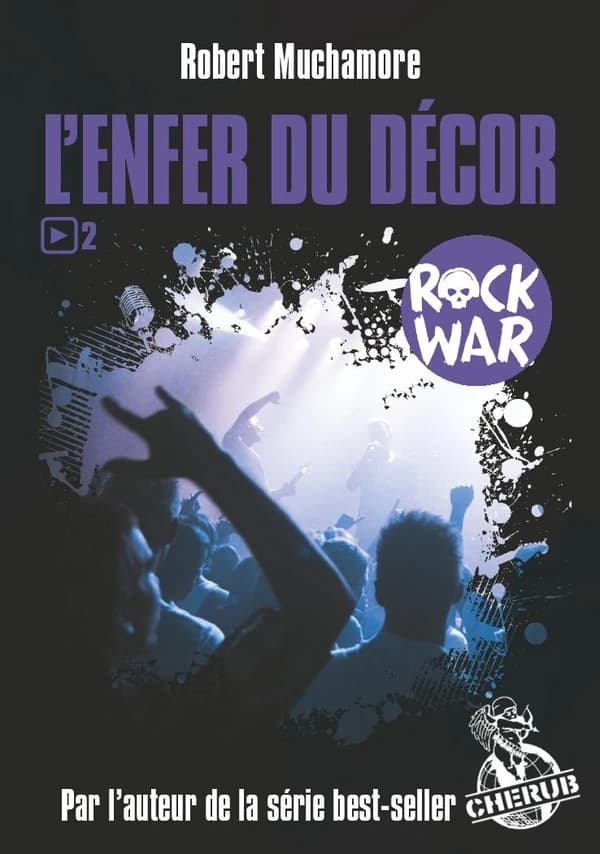 Rock war Tome 2 : l'enfer du décor
