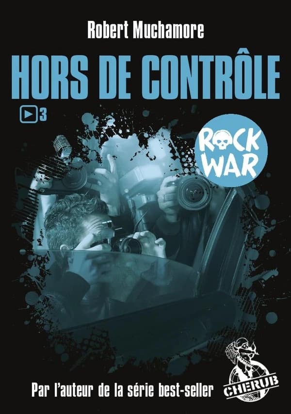 Hors de contrôle Tome 3 ; rock war