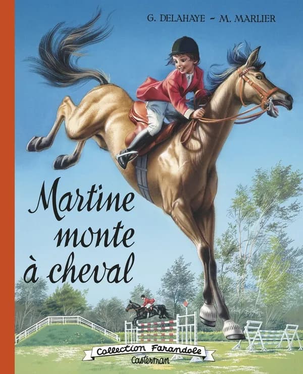 Martine monte à cheval ([Reproduction en fac-similé]) texte de Gilbert Delahaye ; aquarelles de Marcel Marlier