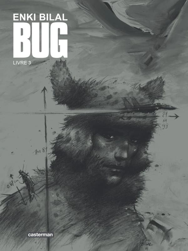 Bug. Livre 3 (Tirage de tête) Enki Bilal
