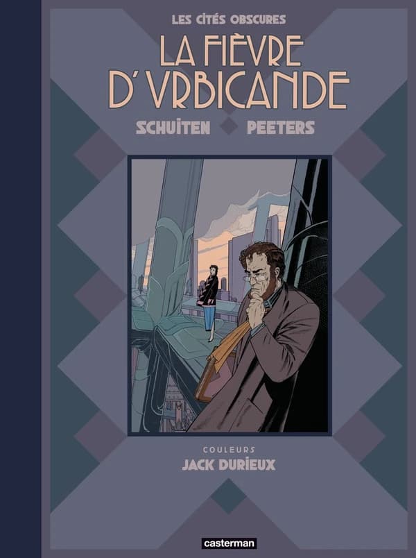 La fièvre d'Urbicande (Tirage de tête numéroté) Schuiten, Peeters ; couleurs, Jack Durieux