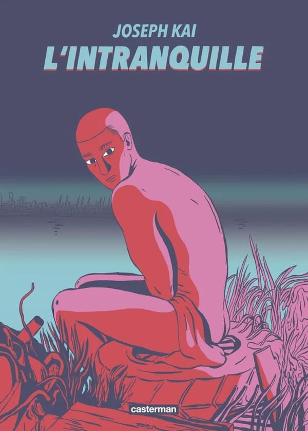 L'intranquille