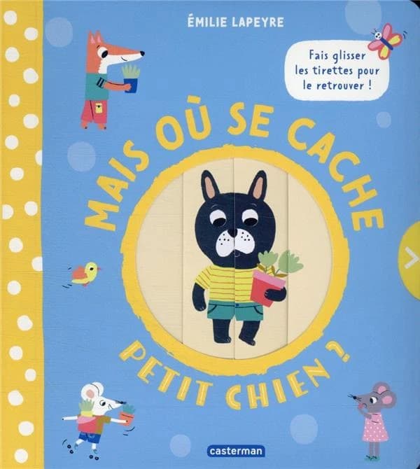 Mais où se cache petit chien ?