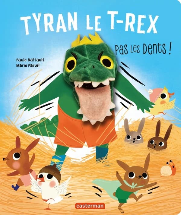 Tyran le T-rex : pas les dents !