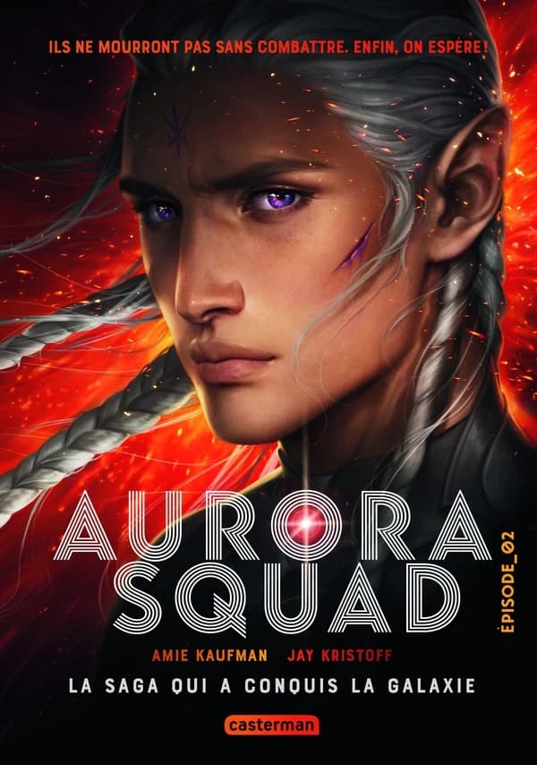 Aurora squad. Épisode 02
