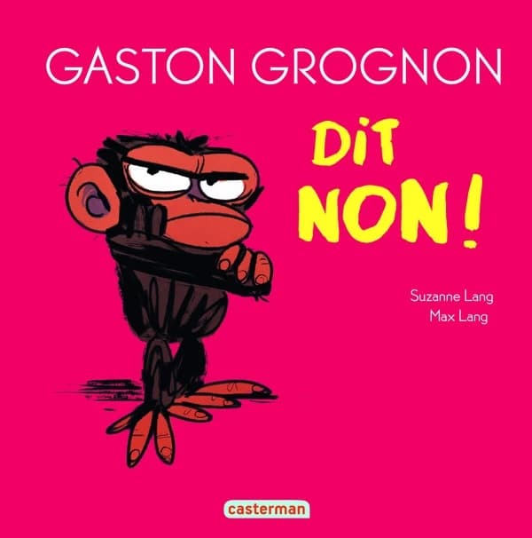 Gaston grognon dit non