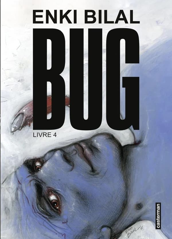 Bug. Livre 4