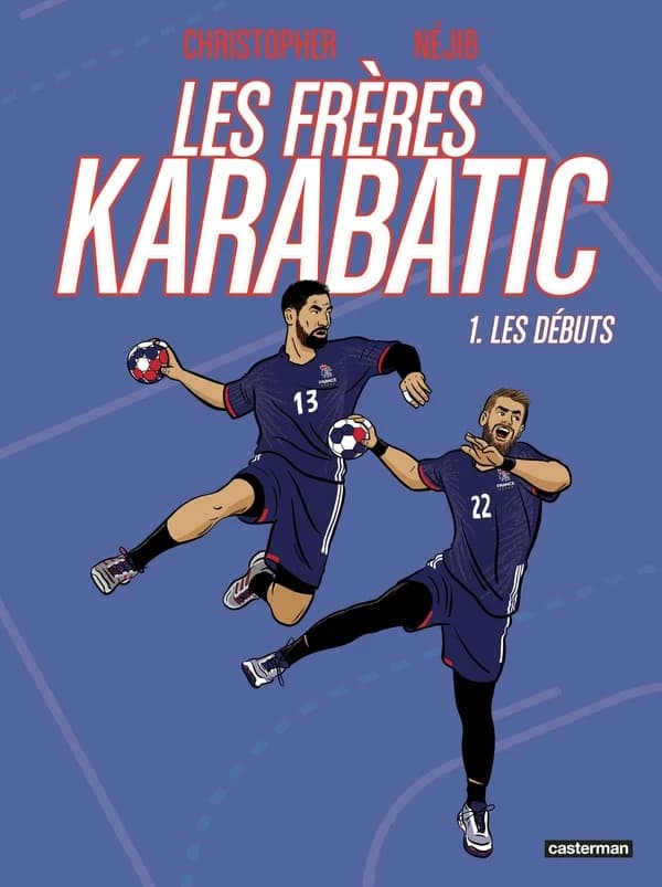Les frères Karabatic. 1, Les débuts