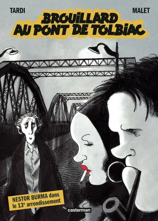 Brouillard au pont de Tolbiac : Nestor Burma dans le 13e arrondissement