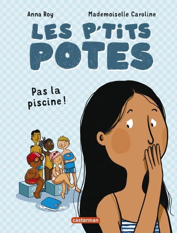 Pas la piscine !. Les ptits potes