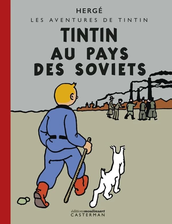 Les aventures de Tintin Tome 1 : Tintin au pays des Soviets