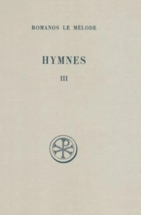 Hymnes Tome 3 ; nouveau testament 21-23 ; introduction texte critique traduction et notes