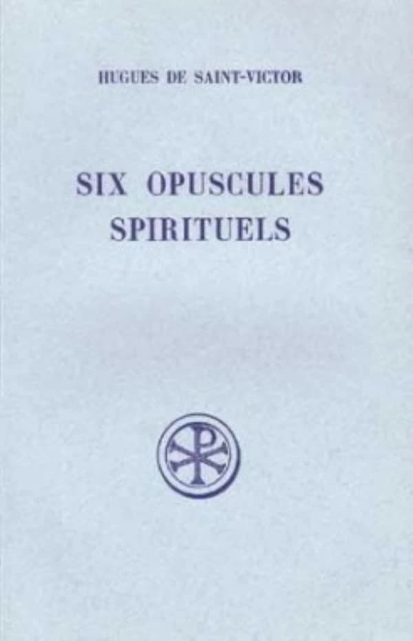 Six opuscules spirituels ; la méditation ; la parole de dieu ; la réalite de l'amour ; ce qu'il faut aimer