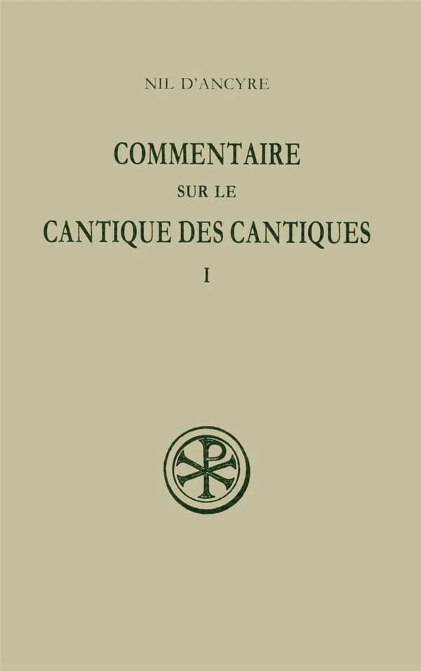 Commentaire sur le Cantique des cantiques. T. I