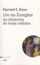 Lire les Évangiles : les dimanches du temps ordinaire