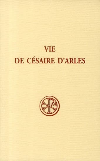 Vie de Césaire d'Arles